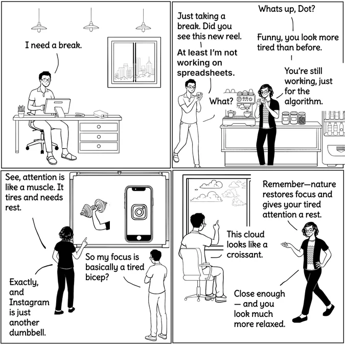 Dash explaining to Dot how Nature restores focus, whereas scrolling or using gadgets exhausts it